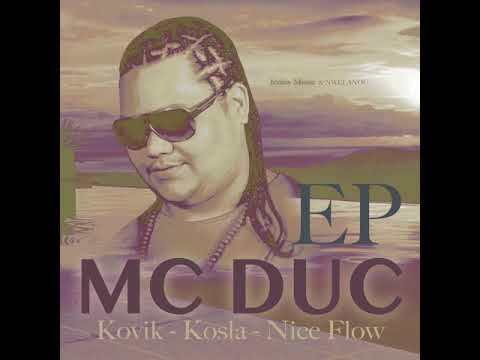 Mc Duc - Kom dan tan Feat Kosla [EP]