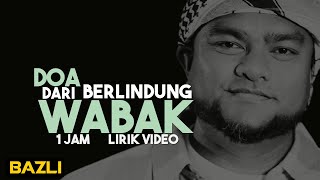 Download lagu Doa Berlindung Dari Wabak (1 jam) mp3