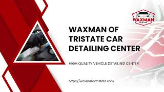 HIGH QUALITY VEHICLE DETAILING CENTER