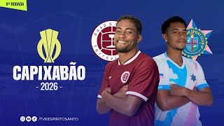 Capixabão Série A 2026 | 8ª Rodada | Desportiva x Capixaba  | 08/02/2026 | 15h