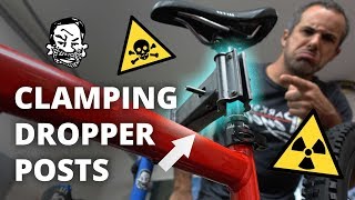 Clamping your dropper post is no big deal