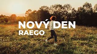 Raego - Nový den (OFFICIAL MOOD VIDEO)
