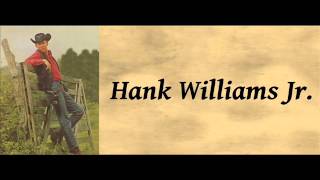 Cowpoke - Hank Williams Jr.