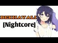 [Nightcore] Bekhayali - Sachet Tandon |Mellow-D