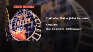 Thrill of a Lifetime (2010 Remaster)