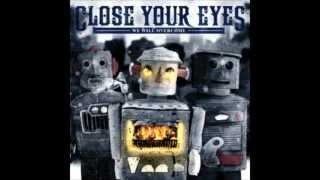Close your eyes - Friends are friends forever