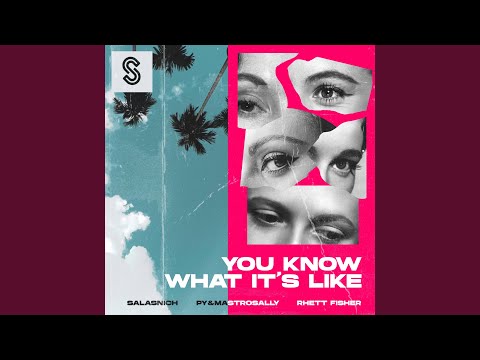 You Know What It's Like (Extended Mix)