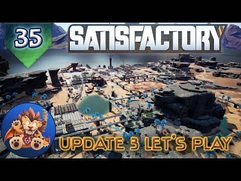 Satisfactory Update 3 - Base Map - Trains - Turbo Motors - Production Rundown - Let's Play - EP35