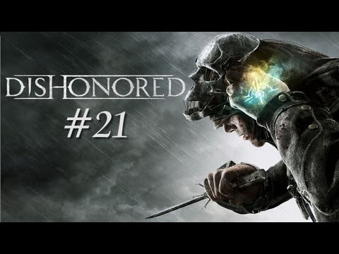 Zagrajmy w Dishonored odc. 21 - Tożsamość Lady Boyle