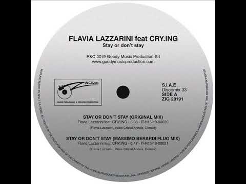 Flavia Lazzarini feat. CRY.ING - Stay or don’t stay (Re-Tide remix)