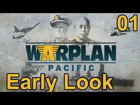 WarPlan Pacific - First Look - 01  - Getting Started