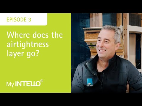 My INTELLO Ep3 - Where does the airtightness layer go?