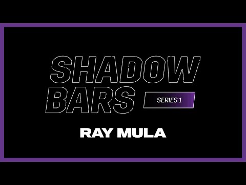 Ray Mula - #ShadowBars [S1.EP6]: SBTV
