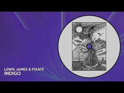 Lewis James & Fixate - Indigo