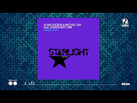 Alain Ducroix & Michael Sax Feat. Sharon May Linn - Deeply True (Official Teaser Video)