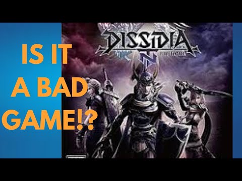DISSIDIA FINAL FANTASY NT Review - IS IT A BAD GAME!?