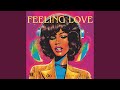 Feeling Love