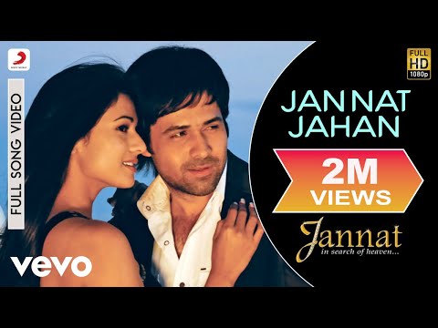 Jannat Jahan Best Video - Jannat|Emraan Hashmi|Sonal Chauhan|Rupam Islam|Pritam