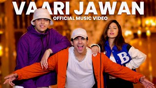 OFFICIAL MUSIC VIDEO  VAARI JAWAN 20  Rimorav Vlog