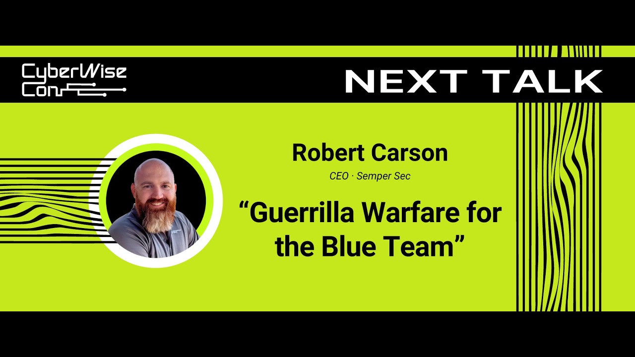 Robert Carson: Guerrilla Warfare for the Blue Team