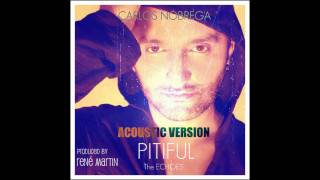 Carlos Nóbrega - Pitiful (Acoustic version)