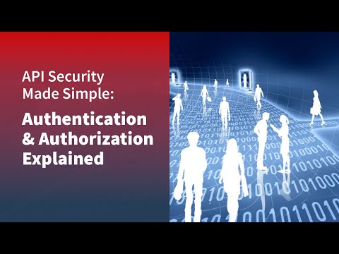 API Security: Authentication & Authorization Explained
