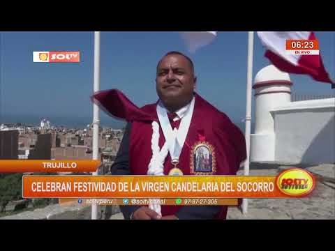 Trujillo: celebran festividad de la Virgen Candelaria del Socorro