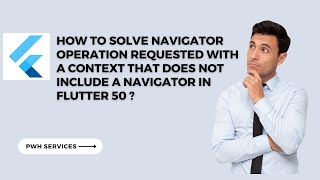 Navigator operation requested with a context that does not include a Navigator in Flutter Android