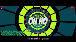 BOLLYGRAM 10th EDITION ||  DJ RINK Remix  || Gur Nalo Ishq Mitha || Bally Sagoo