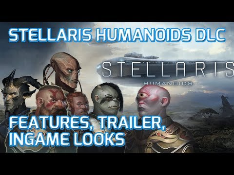Stellaris Humanoids DLC Features – All You Need To Know :-) To Buy Or Not To Buy?