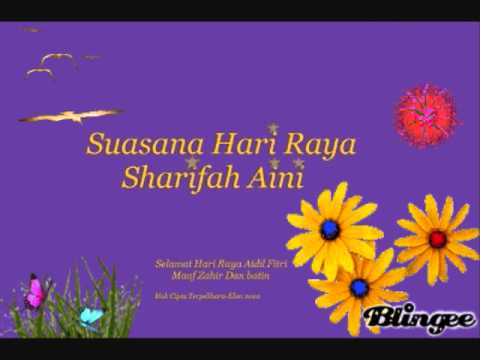 Suasana Hari Raya-Sharifah Aini
