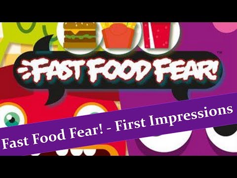 Fast Food Fear! - First Impressions - JTRPodcast