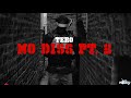 Tero No Diss Pt 2 Shot By MilkyMadeIt