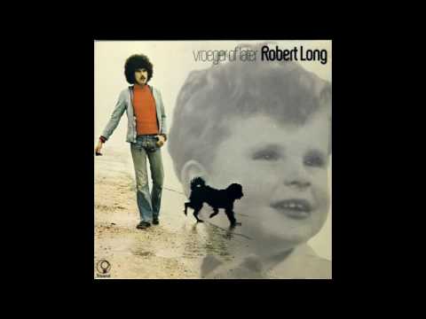 Robert Long - Het Leven Was Lijden