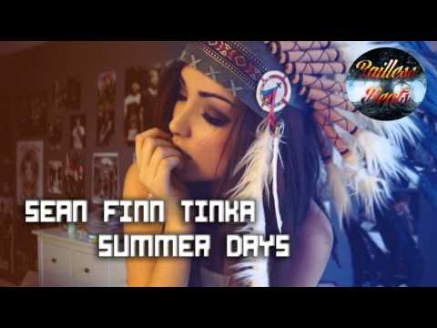 Sean Finn, Tinka - Summer Days (Ben Delay Remix)