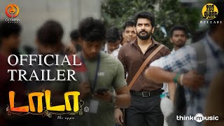 Dada - Official Trailer  Kavin  Aparna Das  Ganesh