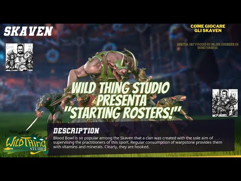 09.  STARTING ROSTERS! Guida di Blood Bowl agli "Skaven"