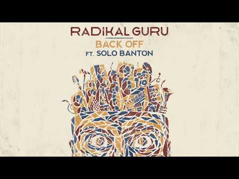 Radikal Guru ft. Solo Banton - Back Off