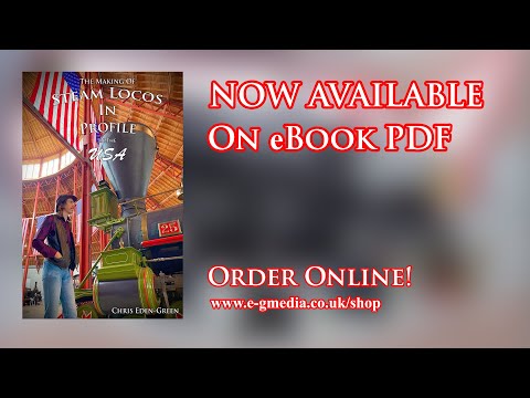 The Making Of Steam Locos In Profile - In The USA - eBook Diary