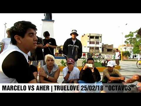 MARCELO VS AHER | TRUELOVE 25/02/18 "OCTAVOS"