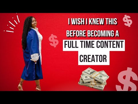 3 THINGS I WISH I WOULD HAVE KNOWN BEFORE BECOMING A FULL TIME CONTENT CREATOR!!!