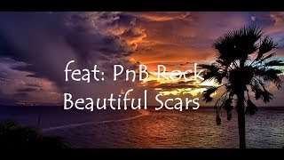 Kevin Gates - Beautiful Scars feat: PnB Rock lyric video (Official song)