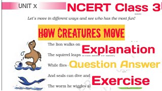 How Creatures move Class 3 English Unit 10 in hindi with question answer / exercise | NCERT Class 3