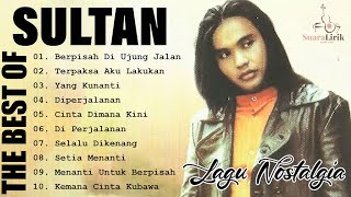 Download lagu SULTAN - TERPAKSA AKU LAKUKAN | KUMPULAN LAGU TERBAIK,TERLARIS & TERPOPULER SEPANJANG MASA mp3 Download lagu SULTAN - TERPAKSA AKU LAKUKAN | KUMPULAN LAGU TERBAIK,TERLARIS & TERPOPULER SEPANJANG MASA mp3