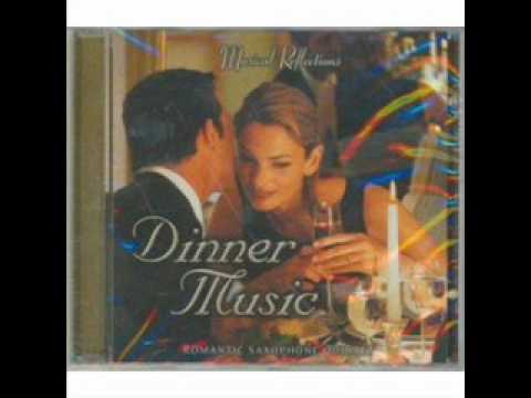 Romantic Saxaphone Quintet - DINNER MUSIC (Reflections / Solitudes)
