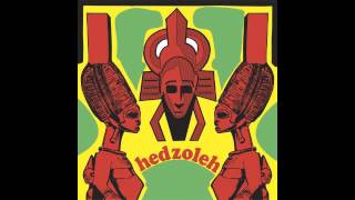Hedzoleh Soundz - Hearts Ne Kotoko - Soundway Records