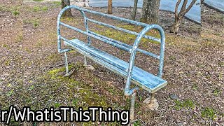 r/WhatIsThisThing | Does this Count as a Bench???