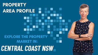 Property Area Profile: Why NSW's Central Coast is a Smart Property Investment