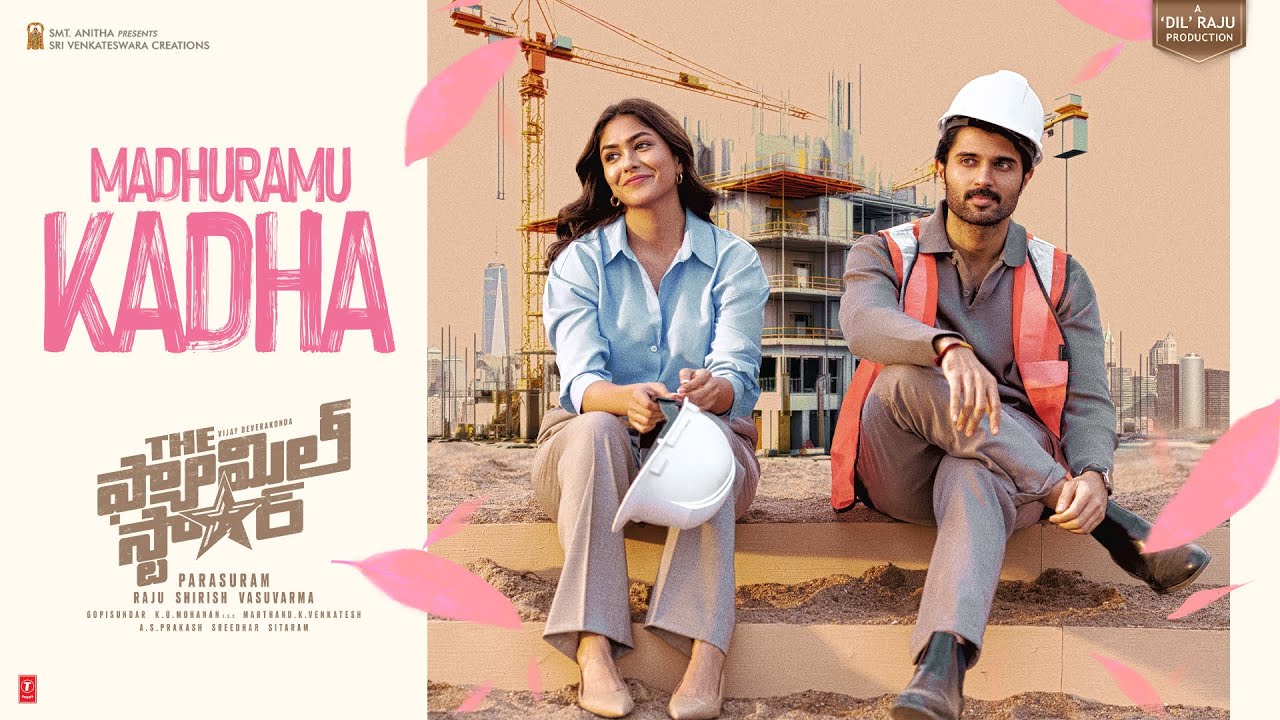 Madhuramu Kadha | The Family Star | Telugu Song Lyrics