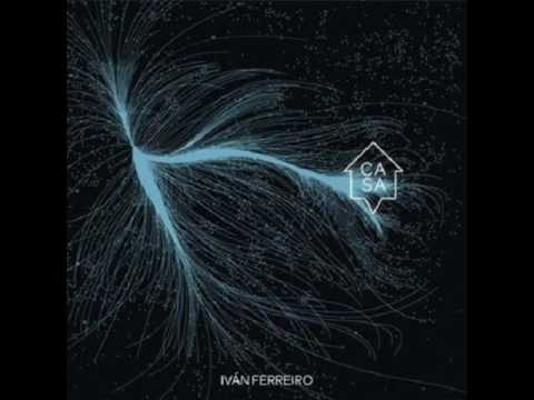 download lagu mp3 mp4 Casa Ahora Vivo Aqui Ivan Ferreiro, download lagu Casa Ahora Vivo Aqui Ivan Ferreiro gratis, unduh video klip Casa Ahora Vivo Aqui Ivan Ferreiro